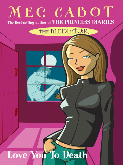 Title details for Love You to Death by Meg Cabot - Available